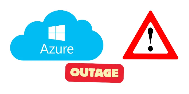 A stylized image showing the Azure cloud logo (a blue cloud with a white Windows symbol) next to a large red and white warning triangle with an exclamation mark. Beneath the cloud is a red box with the word "OUTAGE" in yellow-orange text. This image visually represents a Microsoft Azure service outage or failure
